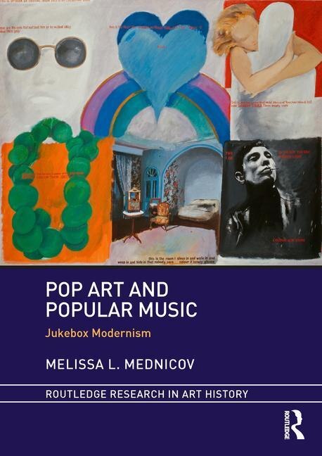 Pop Art And Popular Music by Melissa L. Mednicov, Hardcover | Indigo Chapters