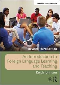 An Introduction To Foreign Language Learning And Teaching by Keith Johnson, Paperback | Indigo Chapters