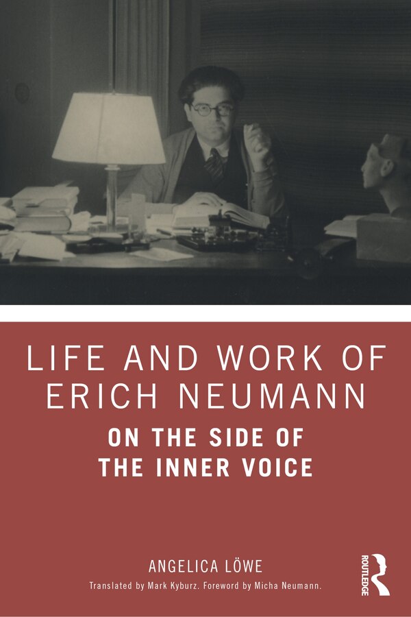 Life And Work Of Erich Neumann by Routledge, Paperback | Indigo Chapters