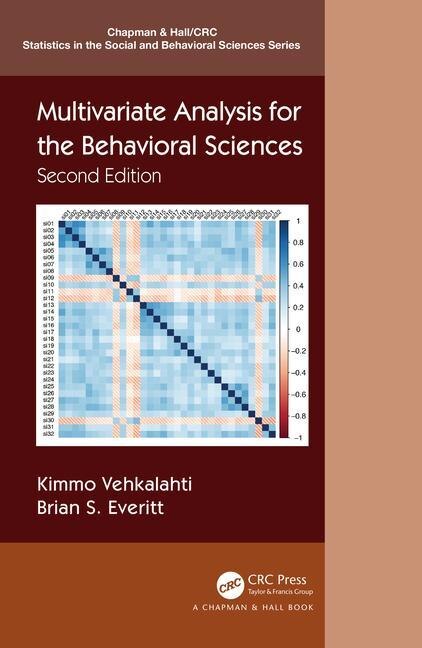 Multivariate Analysis For The Behavioral Sciences by Kimmo Vehkalahti, Hardcover | Indigo Chapters