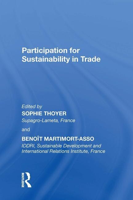 Participation For Sustainability In Trade by Sophie Thoyer, Hardcover | Indigo Chapters