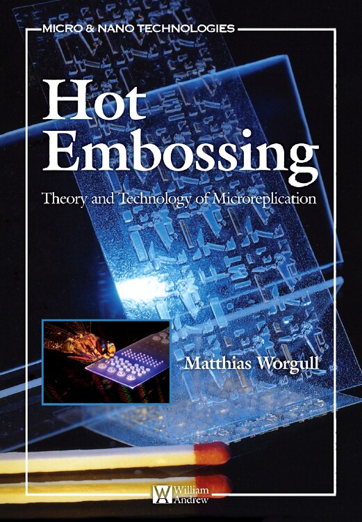 Hot Embossing by Matthias Worgull, Hardcover | Indigo Chapters