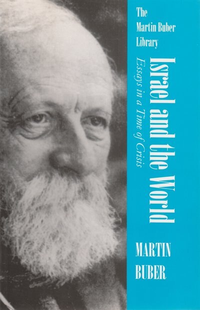 Israel And The World by MARTIN BUBER, Paperback | Indigo Chapters