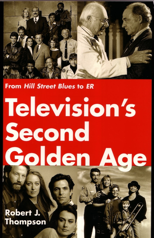 Television's Second Golden Age by Robert Thompson, Paperback | Indigo Chapters