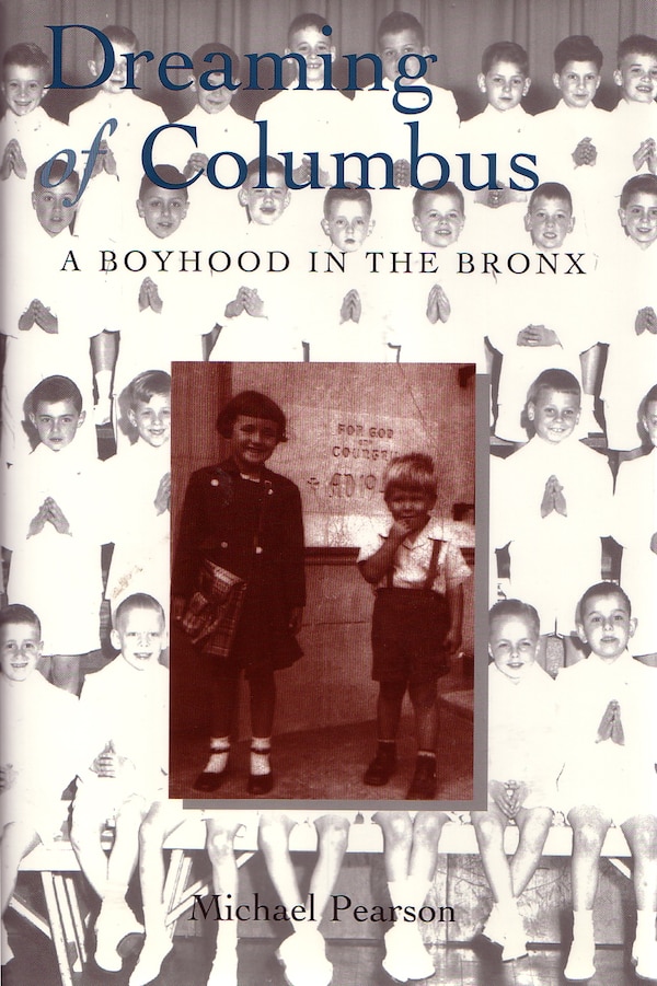 Dreaming Of Columbus by Michael Pearson, Paperback | Indigo Chapters