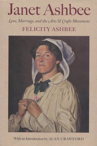 Janet Ashbee by Felicity Ashbee, Hardcover | Indigo Chapters