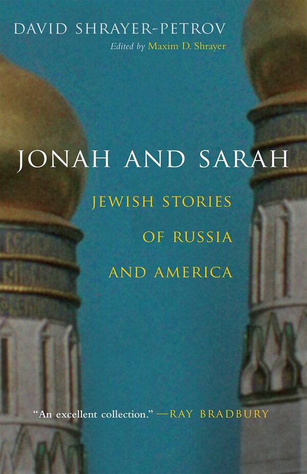 Jonah And Sarah by David Shrayer-Petrov, Hardcover | Indigo Chapters