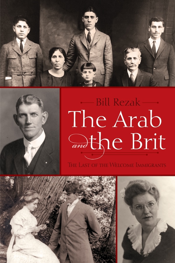 The Arab and the Brit by Bill Rezak, Hardcover | Indigo Chapters