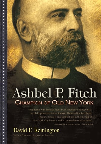 Ashbel P. Fitch by David F. Remington, Hardcover | Indigo Chapters