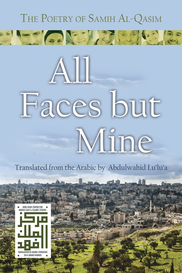 All Faces but Mine by Samih Al-Qasim, Paperback | Indigo Chapters