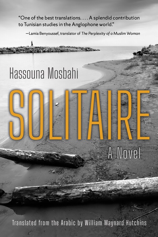 Solitaire by Hassouna Mosbahi, Paperback | Indigo Chapters