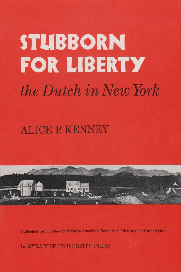 Stubborn For Liberty by Alice P. Kenney, Paperback | Indigo Chapters