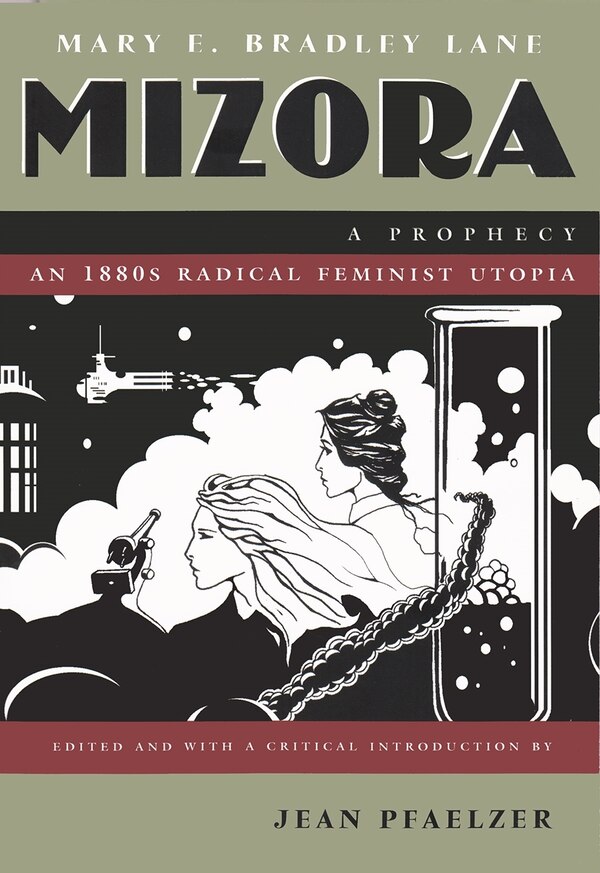 Mizora by Mary E. Bradley Lane, Paperback | Indigo Chapters