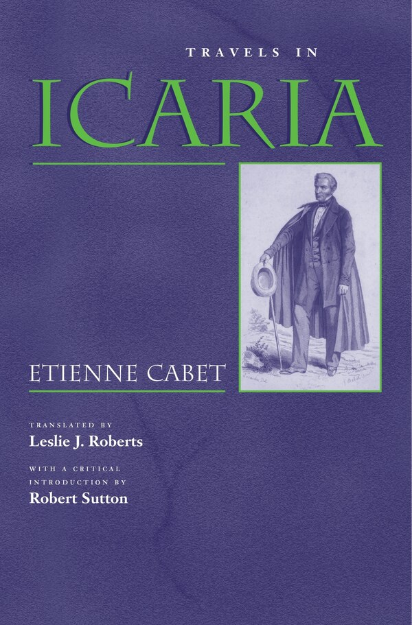 Travels In Icaria by Etienne Cabet, Paperback | Indigo Chapters