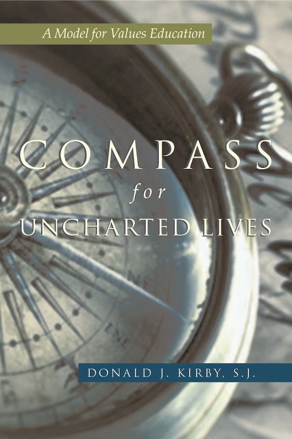 Compass For Uncharted Lives by Donald J. Kirby, Paperback | Indigo Chapters