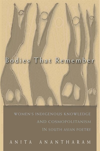 Bodies That Remember by Anita Anantharam, Hardcover | Indigo Chapters