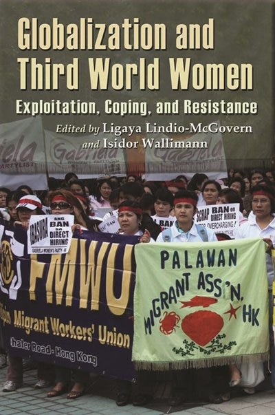 Globalization And Third World Women by Ligaya Lindio-mcgovern, Paperback | Indigo Chapters