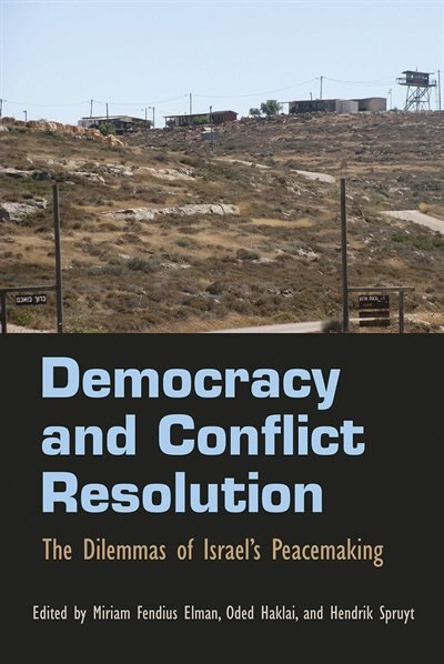 Democracy and Conflict Resolution by Miriam Fendius Elman, Paperback | Indigo Chapters