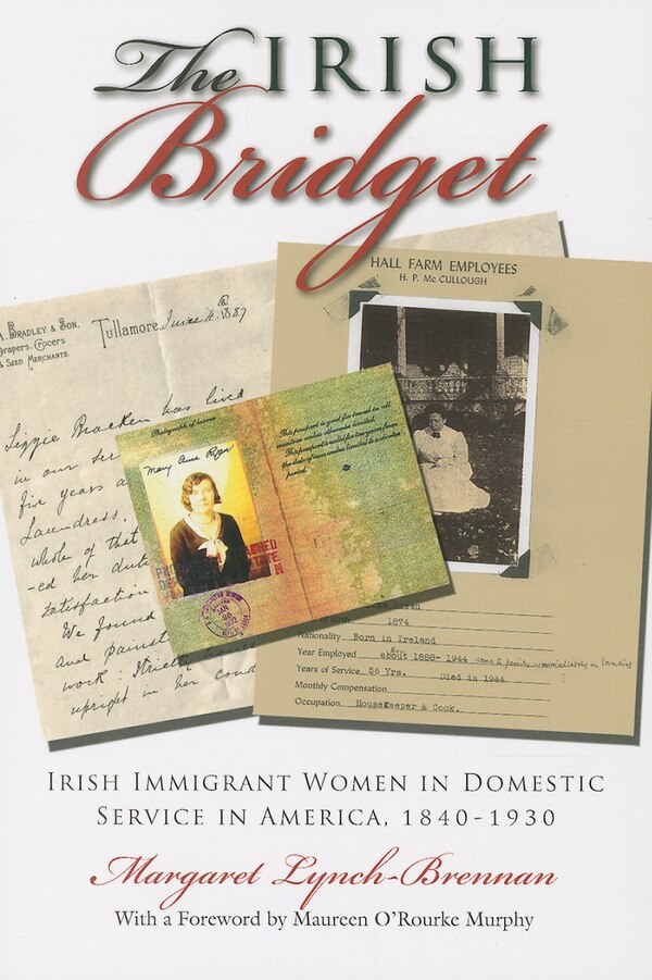 The Irish Bridget by Margaret Lynch-Brennan, Paperback | Indigo Chapters