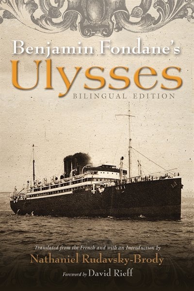 Benjamin Fondane's Ulysses by Nathaniel Rudavsky-Brody, Hardcover | Indigo Chapters