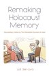 Remaking Holocaust Memory by Liat Steir-Livny, Paperback | Indigo Chapters