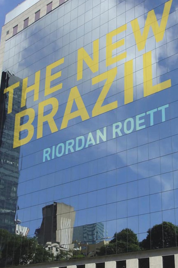 The New Brazil by Riordan Roett, Paperback | Indigo Chapters