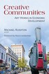 Creative Communities by Michael Rushton, Paperback | Indigo Chapters