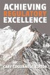 Achieving Regulatory Excellence by Jim Ellis, Hardcover | Indigo Chapters