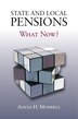 State and Local Pensions by Alicia H. Munnell, Paperback | Indigo Chapters