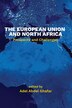 The European Union and North Africa by Adel Abdel Ghafar, Paperback | Indigo Chapters