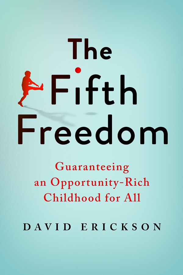 The Fifth Freedom by David Erickson, Hardcover | Indigo Chapters