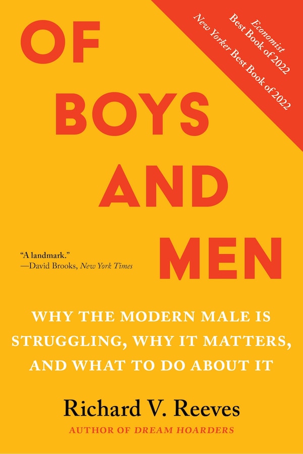 Of Boys and Men by Richard Reeves, Paperback | Indigo Chapters