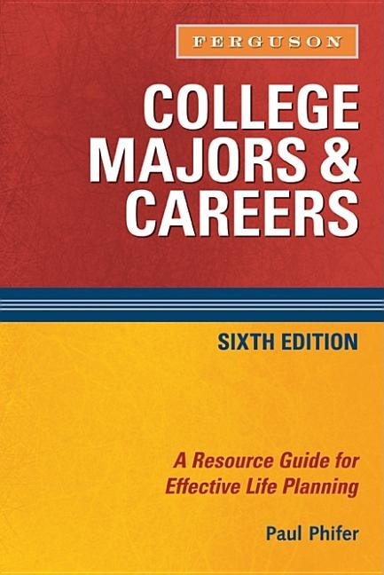 College Majors and Careers 6th Edition by Paul Phifer, Paperback | Indigo Chapters