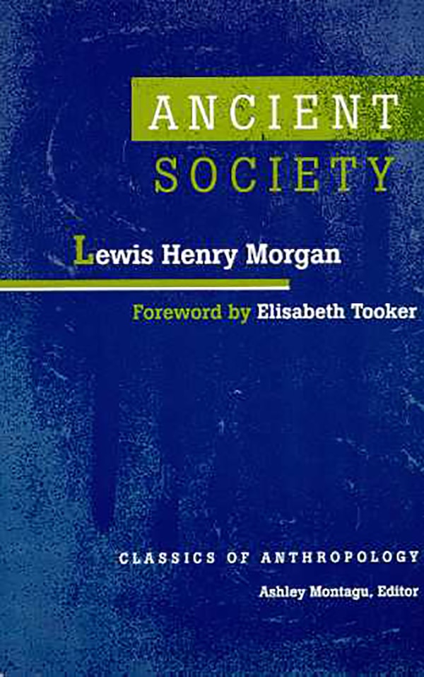 Ancient Society by Lewis Henry Morgan, Paperback | Indigo Chapters