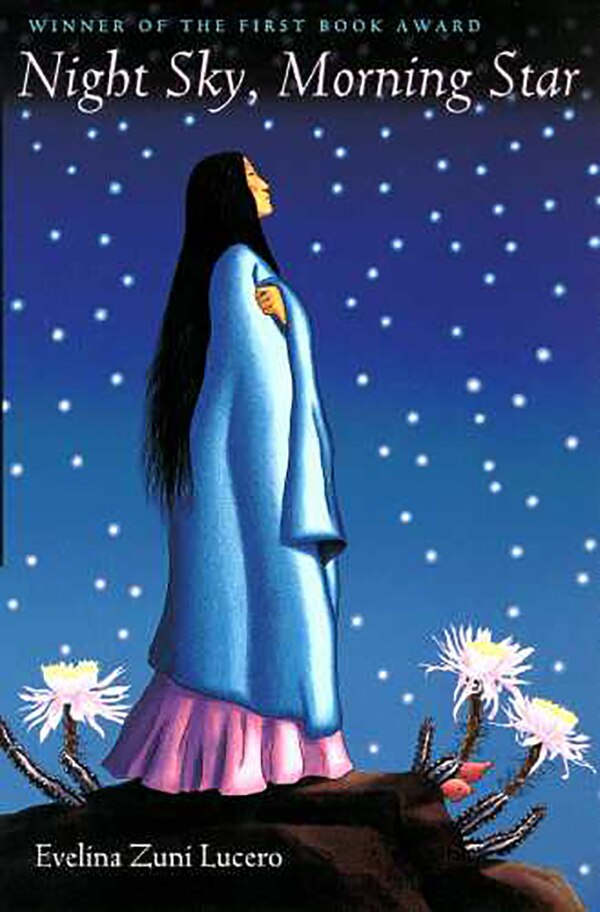 Night Sky Morning Star by Evelina Zuni Lucero, Paperback | Indigo Chapters