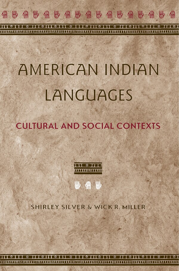 American Indian Languages by Shirley Silver, Paperback | Indigo Chapters