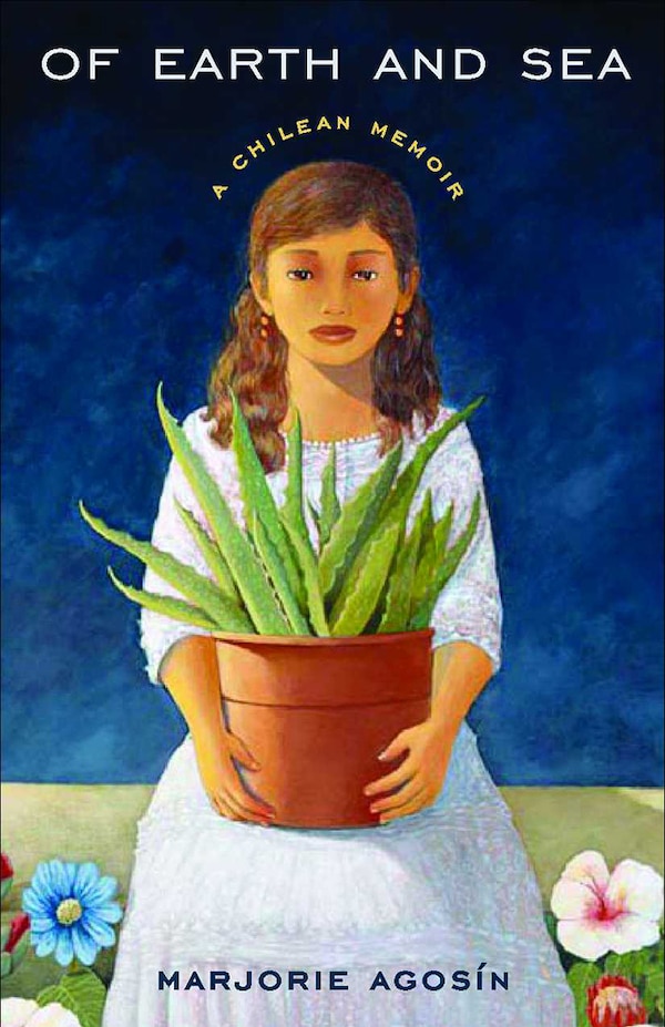 Of Earth and Sea by Marjorie Agosín, Paperback | Indigo Chapters