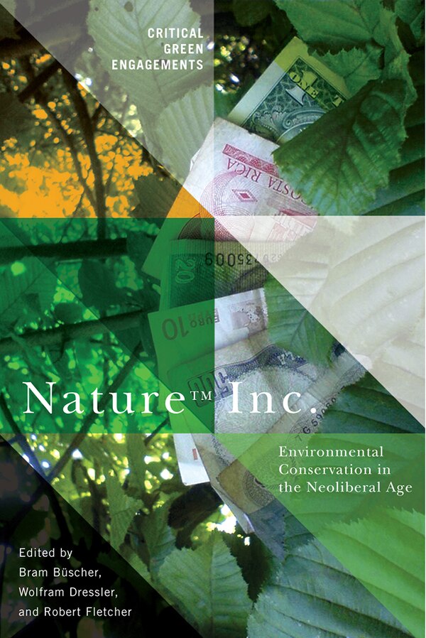 Nature Inc by Bram Bscher, Hardcover | Indigo Chapters