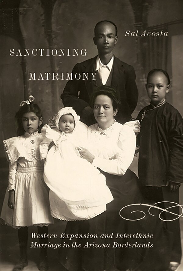 Sanctioning Matrimony by Sal Acosta, Hardcover | Indigo Chapters