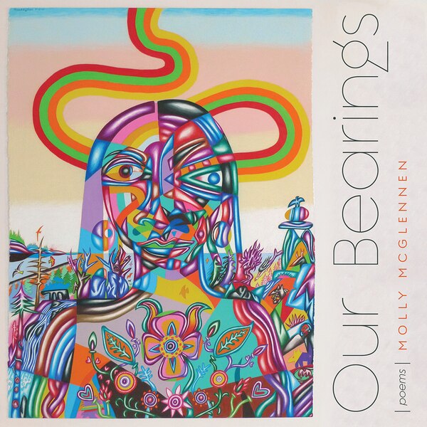 Our Bearings by Molly McGlennen, Paperback | Indigo Chapters