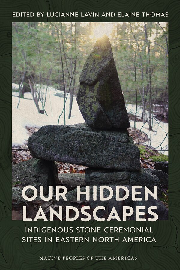Our Hidden Landscapes by Lucianne Lavin, Paperback | Indigo Chapters