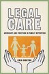 Legal Care by Erin Routon, Hardcover | Indigo Chapters