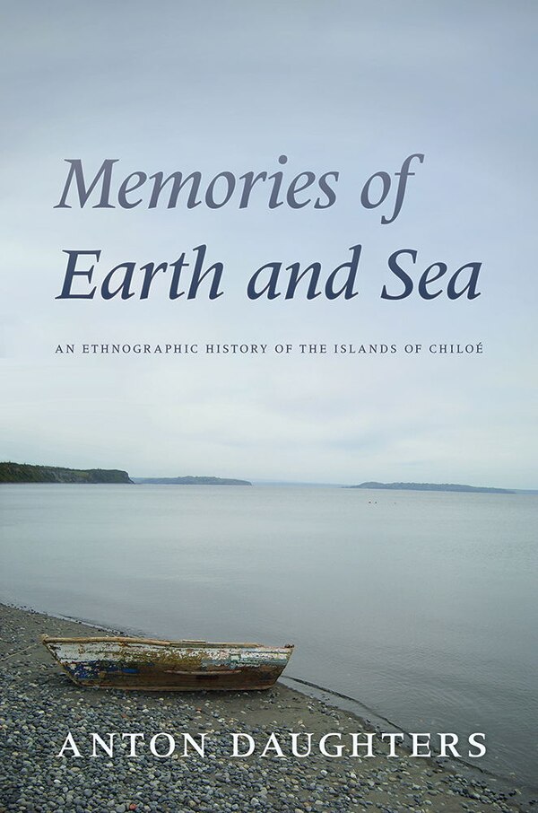 Memories of Earth and Sea by Anton Daughters, Paperback | Indigo Chapters