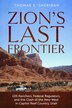 Zion's Last Frontier by Thomas E. Sheridan, Paperback | Indigo Chapters