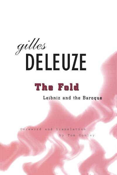 The Fold by Gilles Deleuze, Paperback | Indigo Chapters