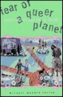 Fear Of A Queer Planet by Michael Warner, Paperback | Indigo Chapters