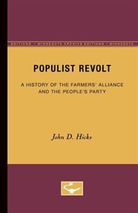 Populist Revolt by John D. Hicks, Paperback | Indigo Chapters