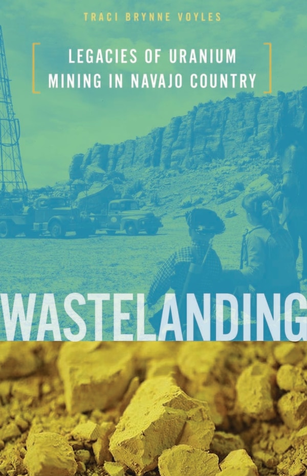 Wastelanding by Traci Brynne Voyles, Paperback | Indigo Chapters