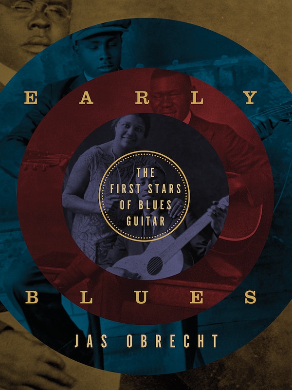 Early Blues by Jas Obrecht, Paperback | Indigo Chapters