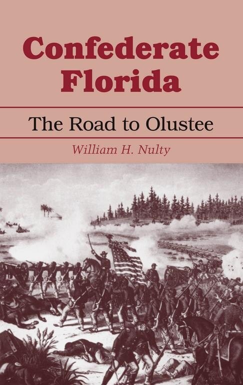 Confederate Florida by William H. Nulty, Paperback | Indigo Chapters